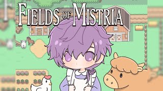 【FIELDS OF MISTRIA EP. 15】trying to decorate and design the farm!!