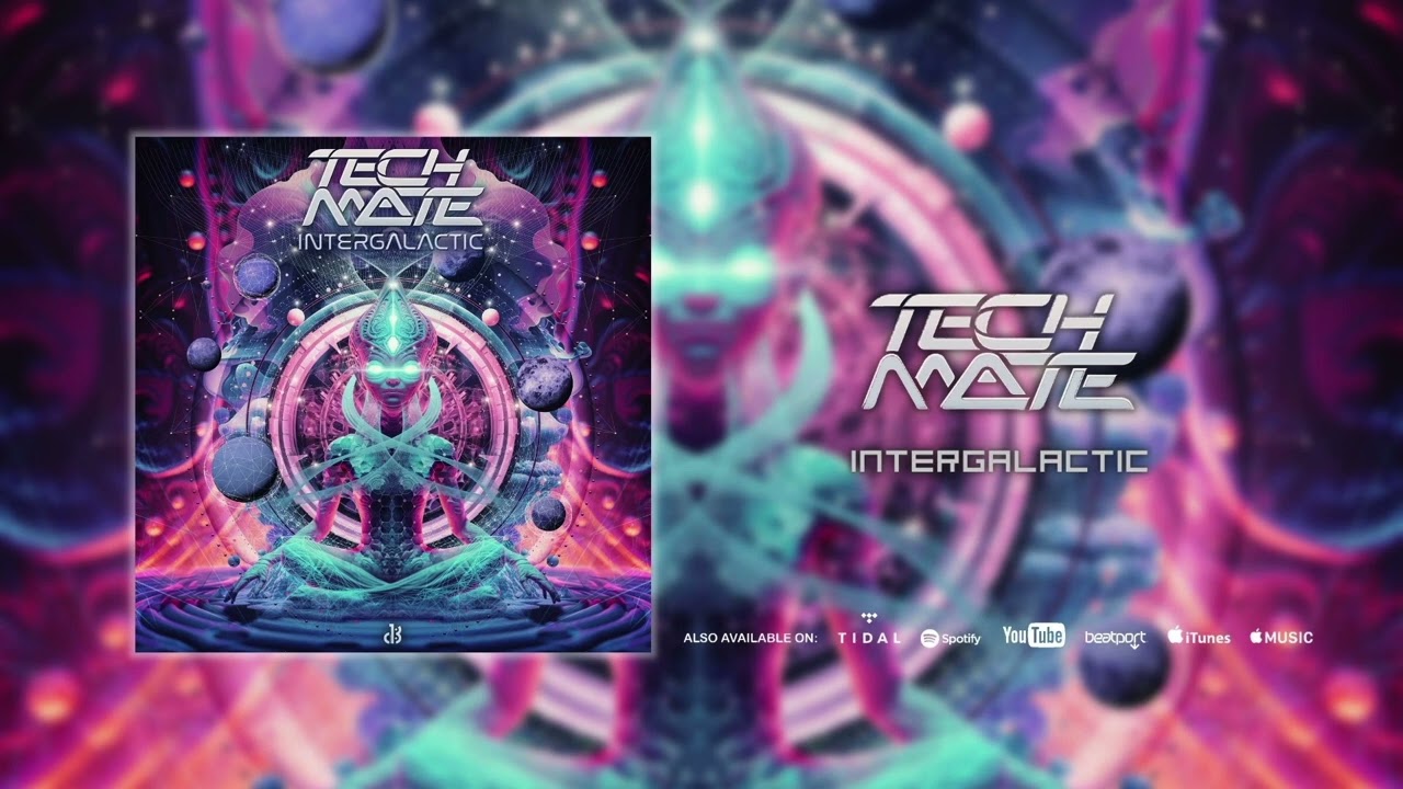 Watch Tech Mate - Intergalactic (EP//Official Audio) ✯ 1dB Records ✯ on YouTube Watch Tech Mate - Intergalactic (EP//Official Audio) ✯ 1dB Records ✯ on YouTube