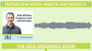 B2B Affiliate Programs and Partnerships | Affiliate Program Management | The Rick Magennis Show