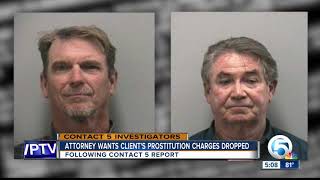 Attorney wants client's prostitution charges dropped