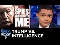 Trump Blasts His Own Intelligence Agencies | The Daily Show
