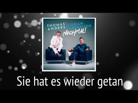Thomas Anders & Florian Silbereisen - She Did It Again (Once More! Remix) (Cover Video)