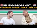 Rahul Has To Wait For PM Post As Modi Drops Big Hint, Congress Power Dream On Hold? | Top News