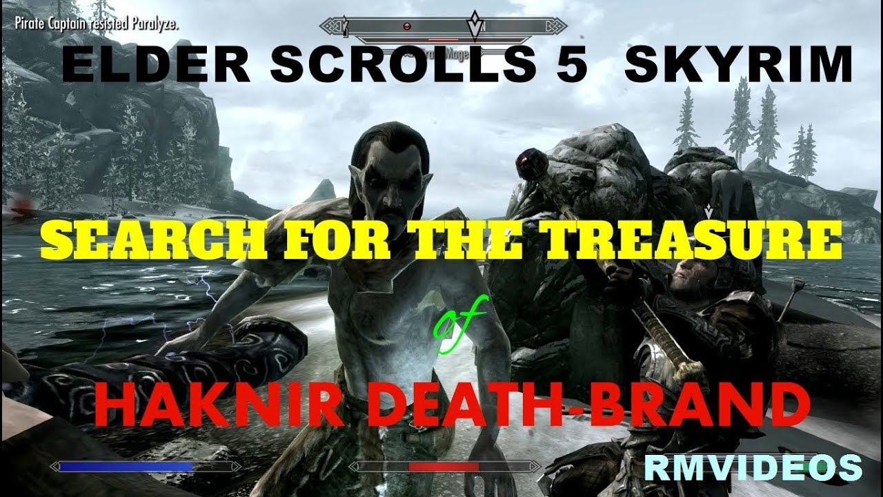 ELDER SCROLLS 5 SKYRIM SEARCH FOR THE TREASURE OF HAKNIR DEATH BRAND YouTube