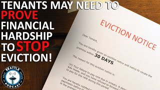 Rent Eviction Moratorium Challenged - Tenants to Prove Hardship I Seattle Real Estate Podcast