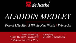 Aladdin Medley – Alan Menken - arr. Hiroki Takahashi