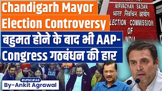 AAP, Congress Move High Court Alleging Vote Tempering in Chandigarh Mayor Elections | UPSC Mains