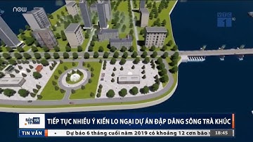 Hội nghề cá phản bác dự án đập dâng ngăn sông Trà Khúc