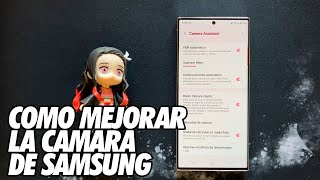 Como Mejorar la Camara de los Telefonos Samsung  Camera Assistant
