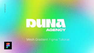 How to Create Vibrant Mesh Gradients - Figma Tutorial