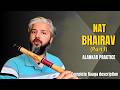 Nat bhairav description PART 1 | Complete raaga description