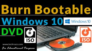 create a bootable dvd for windows 10 | burn windows 10 iso file to dvd