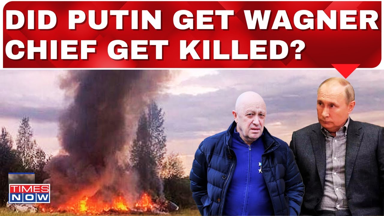 Wagner Chief News Live | Yevgeny Prigozhin Presumed Dead in Plane Crash ...