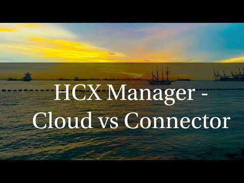 Видео: VMware HCX Manager - Cloud vs Connector