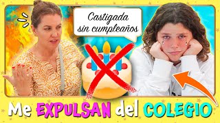 ❌ Me EXPULSAN del COLEGIO 🏫 y mi MADRE me CASTIGA sin FIESTA de CUMPLEAÑOS ⛔🎂 Broma Daniela