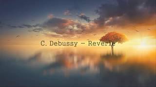 C. DEBUSSY - Rêverie For Orchestra