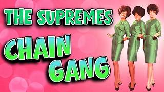 The Supremes - Chain Gang