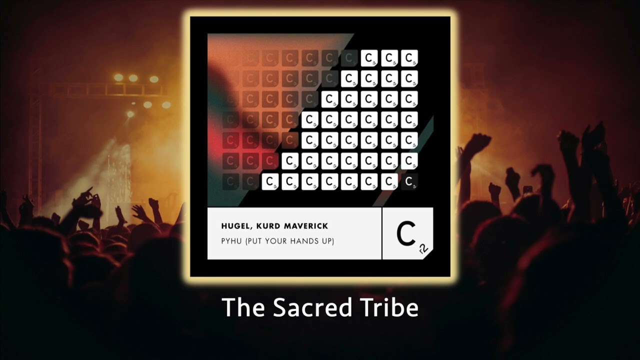 HUGEL, Kurd Maverick – PYHU (Put Your Hand Up) - 