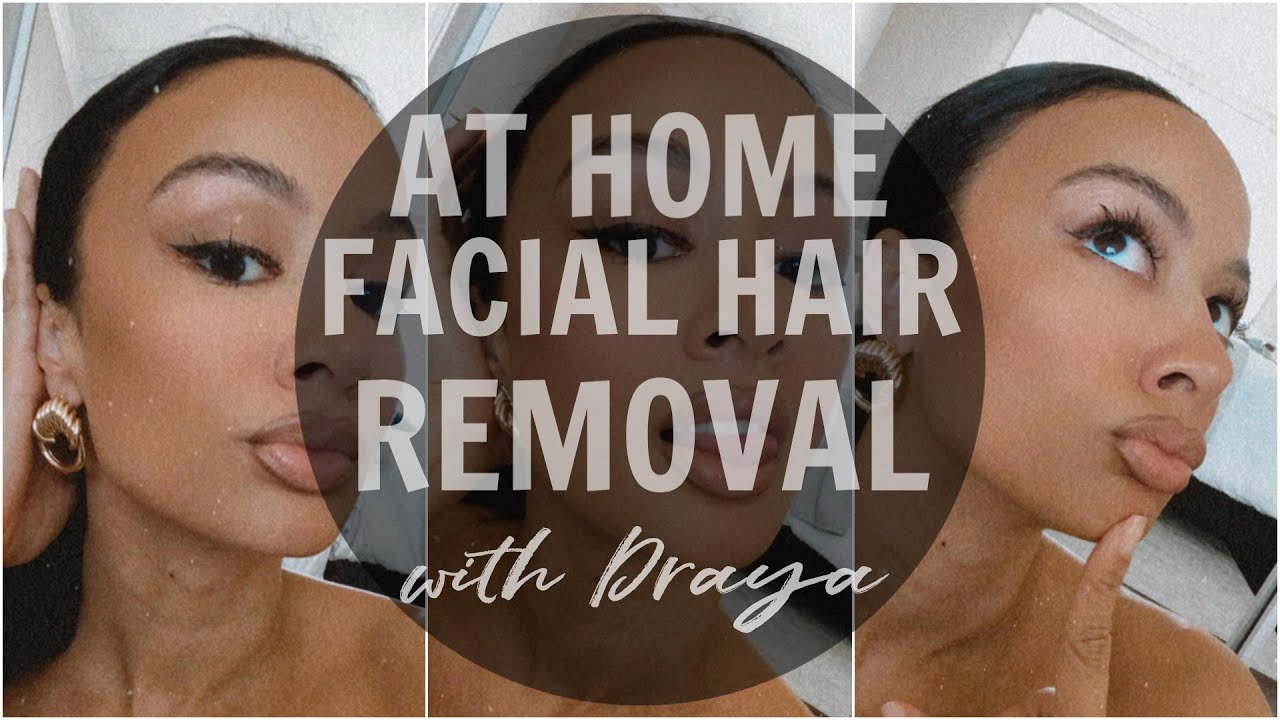 At Home Facial Hair Removal with Draya Michele YouTube