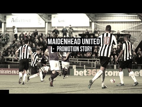 MAIDENHEAD UNITED - PROMOTION STORY 2016/17 SEASON