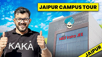 NEET KAKA JEE - JAIPUR CAMPUS TOUR | Best Offline Coaching in Jaipur