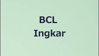 BCL - Ingkar - Samudra Lirik