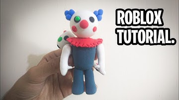 Clay Roblox Piggy Tutorial.Part(iii).