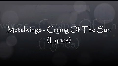 METALWINGS - Crying Of The Sun (OFFICIAL TRACK)