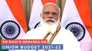 PM Modi's remarks on Union Budget 2021-22