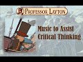 Professor Layton Music To Assist Critical Thinking HD Playlist Timestamps In Description
