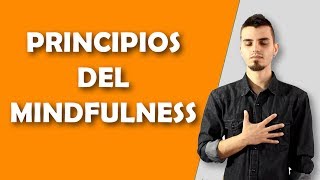 Principios del Mindfulness