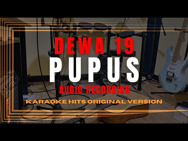 Pupus Dewa 19 Karaoke Hits Text Lyrics Original Version class=