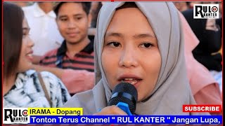 FULL.. IRAMA - Dopang / SID INDONESIA / Rul Kanter