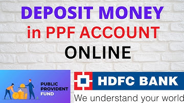 TRANSFER MONEY IN PPF ACCOUNT THROUGH HDFC BANK ONLINE | DEPOSIT MONEY ONLINE IN HDFC PPF ACCOUNT