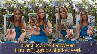 Diving deep to Transform. Pluto retrograde shadow work. 