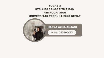 TUGAS 2 PRAKTIKUM - ALGORITMA DAN PEMROGRAMAN UNIVERSITAS TERBUKA