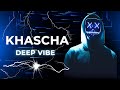 Khascha -Deep Vibe