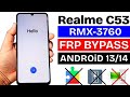 Realme C53 (RMX3760) : Google/Frp Bypass Android 13/14 Without Pc - New Method 2025 100% Working