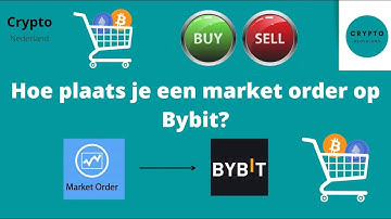 Hoe plaats je een market order op Bybit?