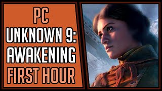 Unknown 9: Awakening | Gameplay | First Hour #140 | PC [4Kp60]