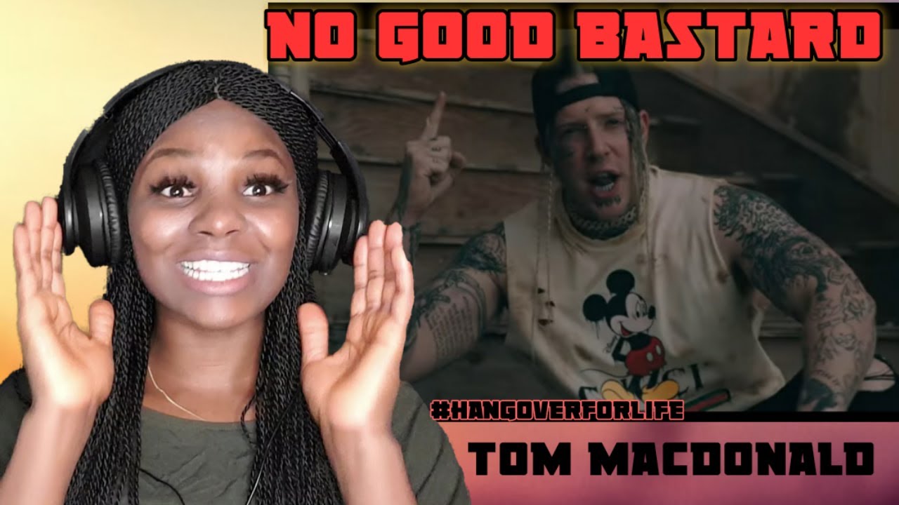 Tom Macdonald - No good bastard (REACTION)