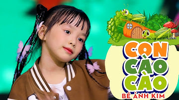 CON CÀO CÀO có cái cánh xanh xanh ♫ BÉ ÁNH KIM || Nhạc Thiếu Nhi Mầm Chồi Lá Mới Nhất 2023