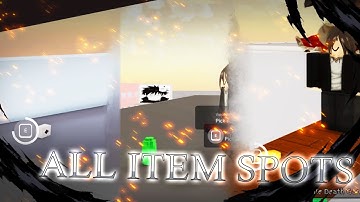 ALL ITEM SPAWN LOCATIONS | Jujutsu Shenanigans