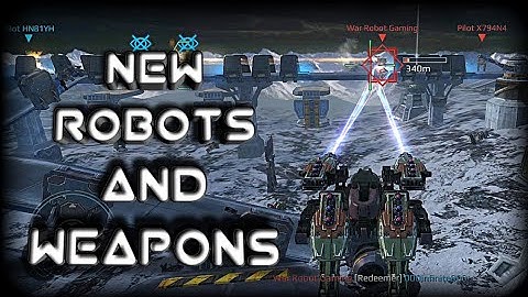 War Robots : New Weapons, Robots and Weapon Rebalance (Test Server)