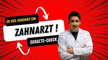 Wie viel verdient man als selbständiger Zahnarzt?