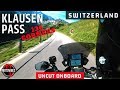 136 CORNERS Klausen Pass (top part starts @ 13:20 min) // Switzerland // KTM 1290 Super Adventure S