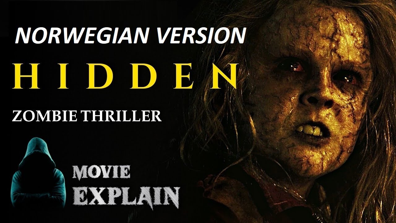 Hidden (2015) Thriller-eventyrfilm forklart på norsk Historie oppsummert på spansk