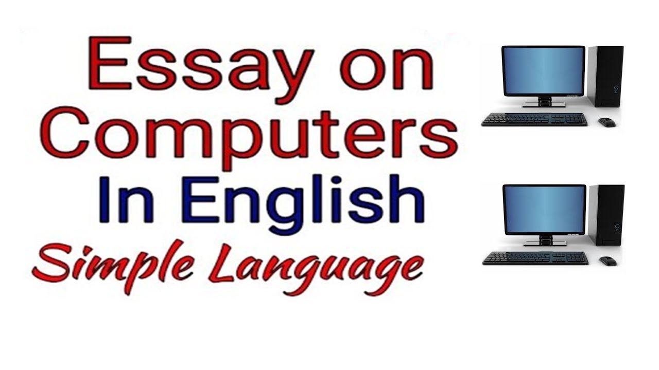 computer and its uses essay in english