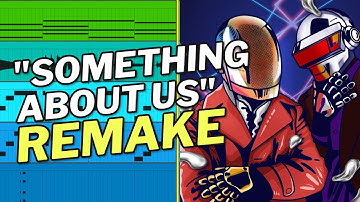 How Daft Punk Made “Something About Us” (Full Remake)