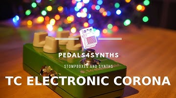Pedals4Synths  - TC Electronic Corona on a Korg Minilogue